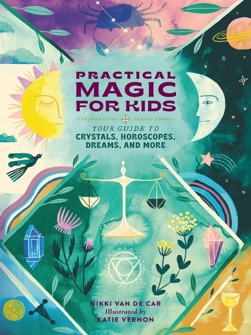 Title details for Practical Magic for Kids by Nikki Van De Car - Available